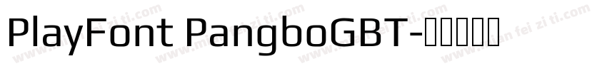 PlayFont PangboGBT字体转换